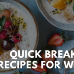 Quick Breakfast Recipes for Winter