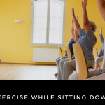 Exercise while sitting down